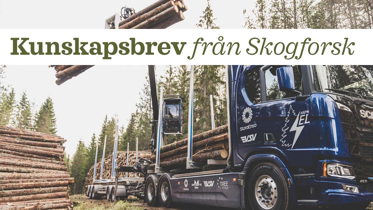 Toppbild: kunskapsbrev från Skogforsk. Foto:  VSV Unite/Robert Rundberget