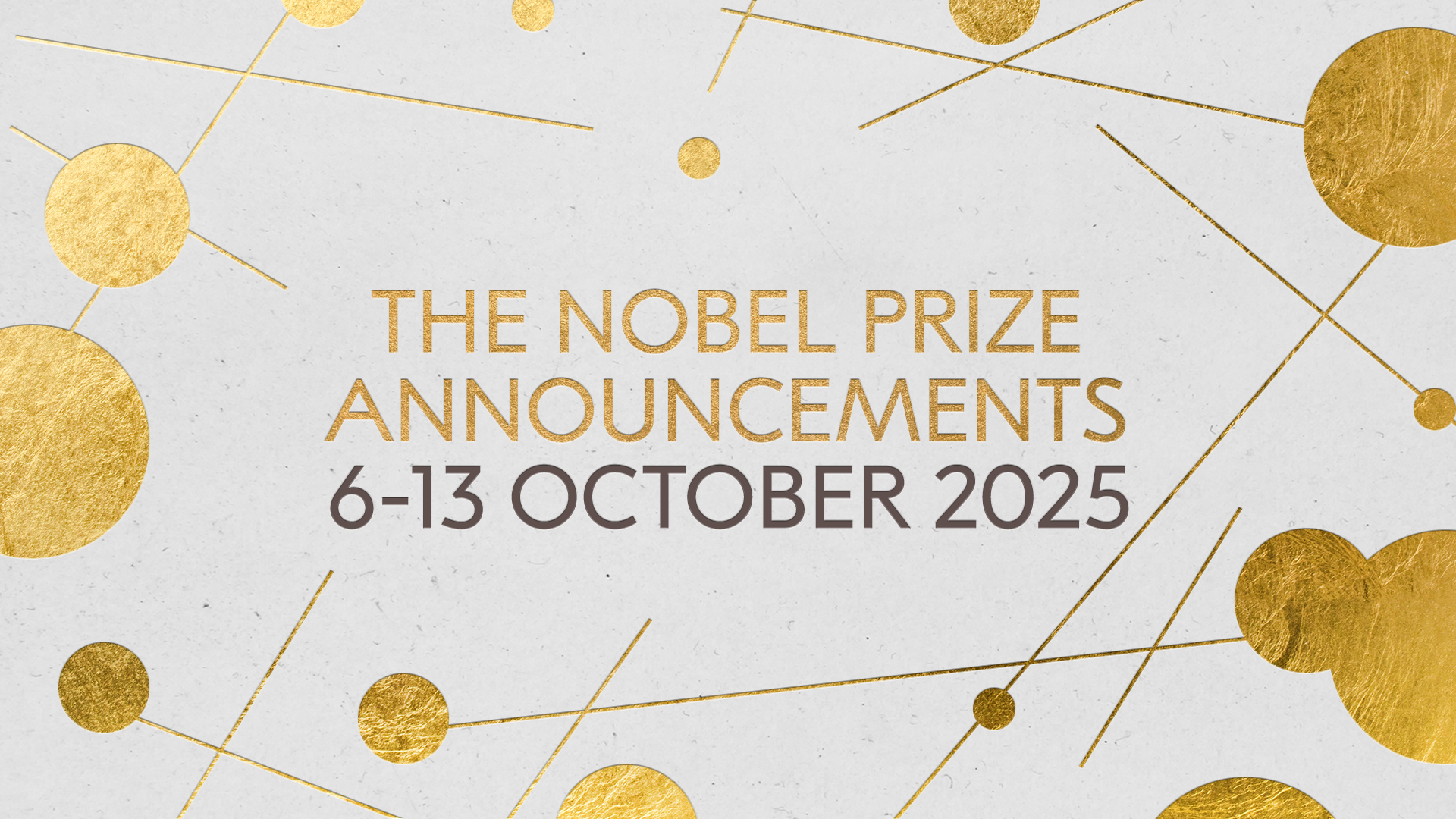 Nobel Prize announcements 6–13 October 2025